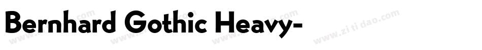 Bernhard Gothic Heavy字体转换